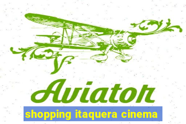 shopping itaquera cinema